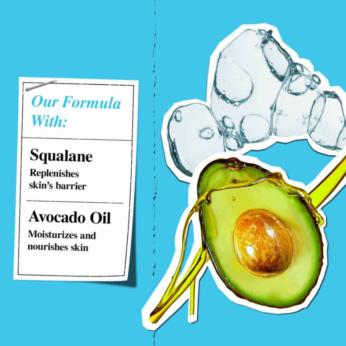 Squalane ingredient and benefit, avocado oil ingredient and benefit ​